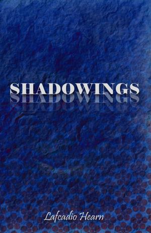 Cover of the book Shadowings by Thomas Burke