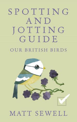 Cover of the book Spotting and Jotting Guide by Kate Stewart