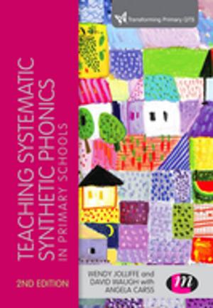 Cover of the book Teaching Systematic Synthetic Phonics in Primary Schools by Xiufeng Liu