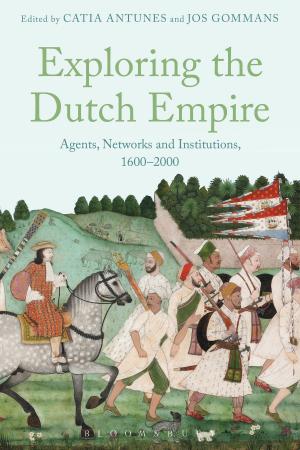 Cover of the book Exploring the Dutch Empire by Dr Stephen Turnbull