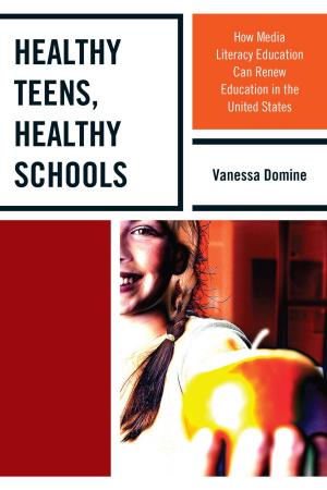 Cover of the book Healthy Teens, Healthy Schools by Ted Kluck