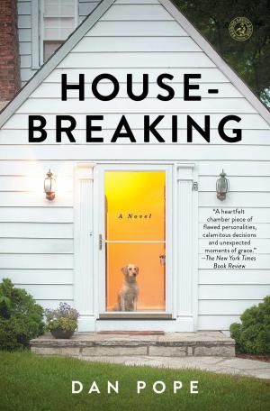Cover of the book Housebreaking by Andrew Pyper