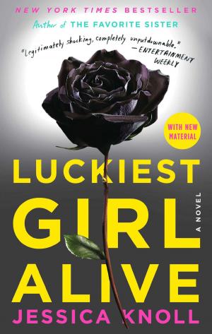 Cover of the book Luckiest Girl Alive by Bob Woodward