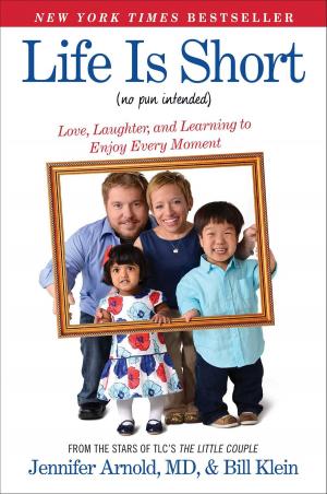 Cover of the book Life Is Short (No Pun Intended) by Ken Freeman