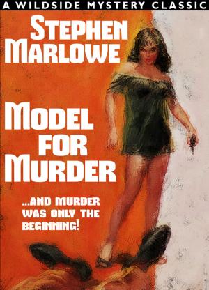 Cover of the book Model for Murder by Mary Wollstonecraft, Shelley Shelley, Oscar Wilde, Bram Stoker, Arthur Conan Doyle, Robert Louis Stevenson