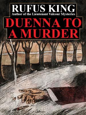 Cover of the book Duenna to a Murder by Tedd Thomey