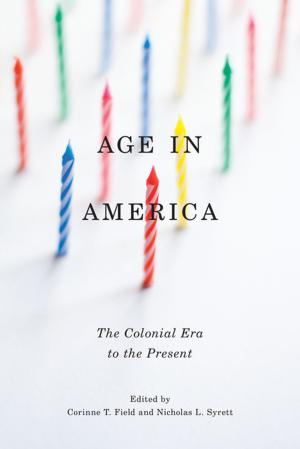 Cover of the book Age in America by Clara E. Rodríguez