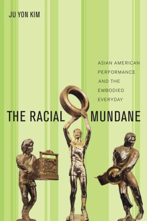 Cover of the book The Racial Mundane by Stephen E. Gottlieb