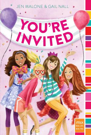 Cover of the book You're Invited by Kathleen Duey