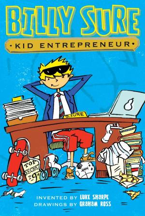 Cover of the book Billy Sure Kid Entrepreneur by Natalie Shaw, Charles M. Schulz