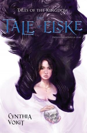 Cover of the book Tale of Elske by Phyllis Reynolds Naylor