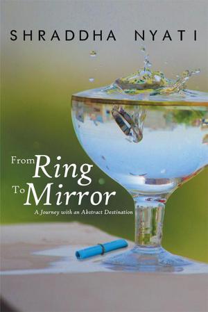 Cover of the book From Ring to Mirror by H. P. Roychoudhury