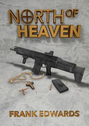 Cover of the book North of Heaven by James Warfield