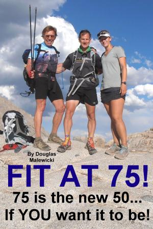 Cover of the book Fit At 75 by Neil Frost
