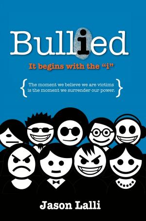 Cover of the book Bullied by Caleb Kitterman, Darron Kitterman