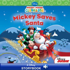 Cover of the book Mickey Saves Santa by A. N. Kang