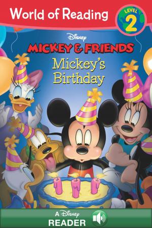 Cover of the book World of Reading Mickey & Friends: Mickey's Birthday by Lucasfilm Press