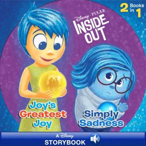 Book cover of Inside Out: Joy's Greatest Joy/Simple Sadness