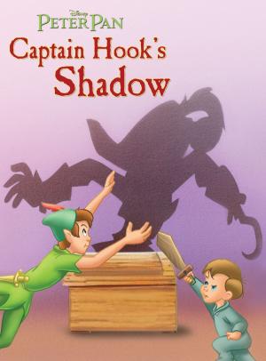 Book cover of Peter Pan: Captain Hook's Shadow