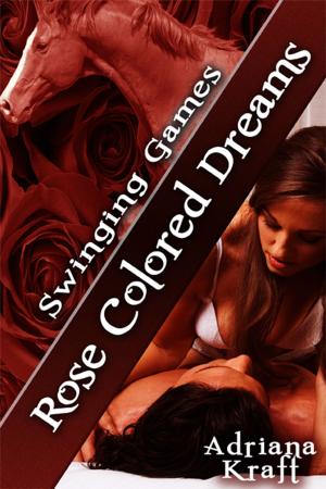 Cover of the book Rose Colored Dreams by Blair Nightingale