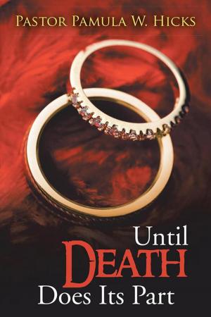 Cover of the book Until Death Does Its Part by Angeline V. Nherisson