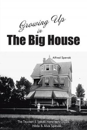 Cover of the book Growing up in the Big House by Homer A. Taylor