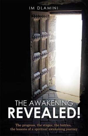 Cover of the book The Awakening Revealed! by Kristi Richards
