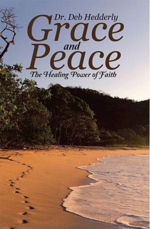 Book cover of Grace and Peace