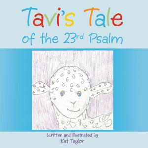 Cover of the book Tavi's Tale of the 23Rd Psalm by Diane Heupel