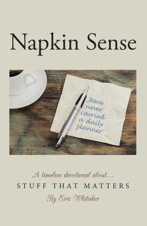 Cover of the book Napkin Sense by Dr. Arv Edgeworth