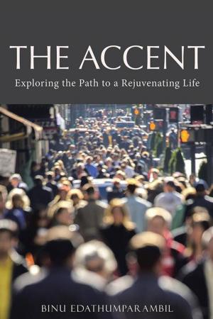 Cover of the book The Accent by Naedj V. Joseph