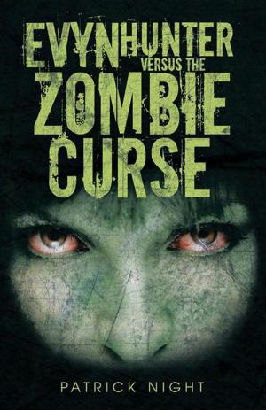 Cover of the book Evyn Hunter Versus the Zombie Curse by Dori Jeanine Somers