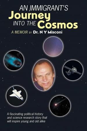 bigCover of the book An Immigrant’S Journey into the Cosmos by 
