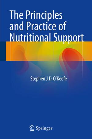 Book cover of The Principles and Practice of Nutritional Support
