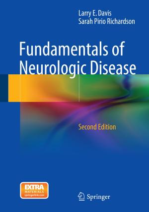 Cover of the book Fundamentals of Neurologic Disease by Philip A. Yecko, Oded Regev, Orkan M. Umurhan