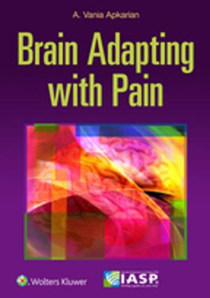 Cover of the book The Brain Adapting with Pain by Vicky R. Bowden, Cindy S. Greenberg