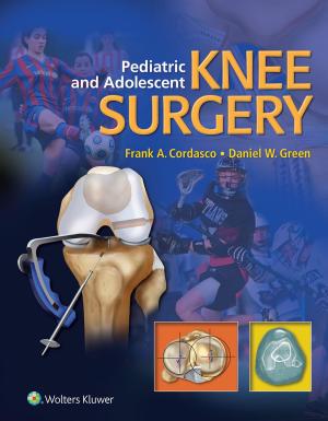 Book cover of Pediatric and Adolescent Knee Surgery