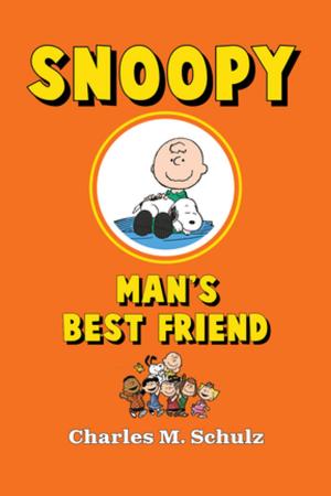 Cover of the book Snoopy, Man's Best Friend by Jessica James
