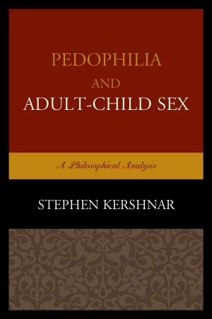 Cover of the book Pedophilia and Adult–Child Sex by Richard Seltzer, Holona LeAnne Ochs