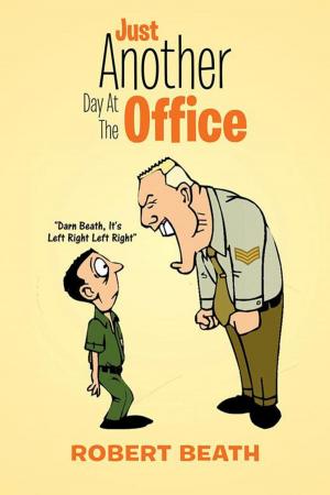 Cover of the book Just Another Day at the Office by Lizzie Rose