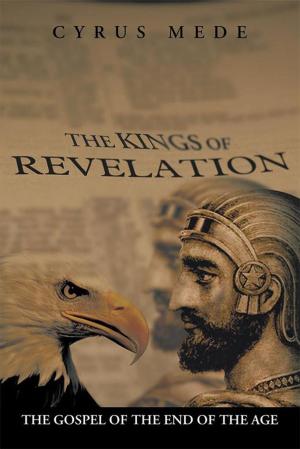Cover of the book The Kings of Revelation by David B. Beckwith