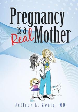 Book cover of Pregnancy Is a “Real Mother!”
