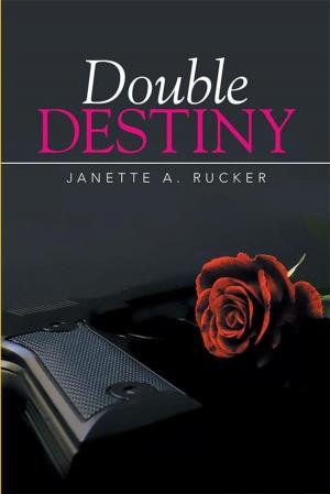 Cover of the book Double Destiny by Cobus van der Merwe