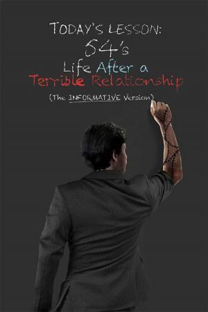 Cover of the book Life After a Terrible Relationship by W. Edmund Hood