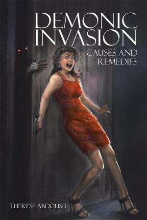 Cover of the book Demonic Invasion: by Anne E. O'Neill