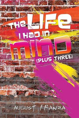 Cover of the book The Life I Had in Mind by Ervin Varga