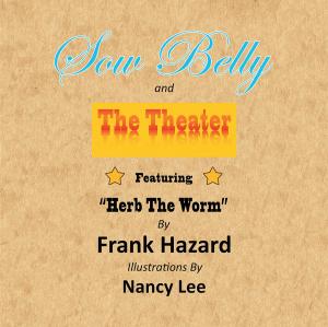 Cover of the book Sow Belly and the Theater by John Viola HM2