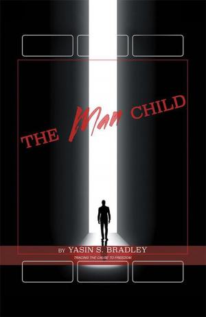 Cover of the book Who Am I? the Man Child by Zachariah M Wells