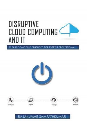 bigCover of the book Disruptive Cloud Computing and It by 