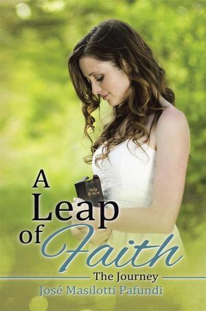 Cover of the book A Leap of Faith by Ruthie Marlenée